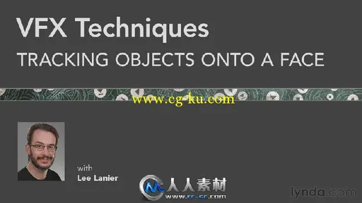 《AE脸部跟踪技术视频教程》Lynda VFX Techniques Tracking Objects Onto A Face w...的图片1