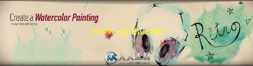 《AE水墨水彩画视频教程》Digital-Tutors Creating a Watercolor Painting Effect ...的图片1