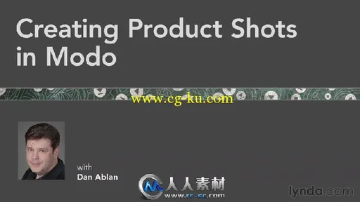 《Modo6.01高级培训视频教程》Lynda.com Creating Product Shots in modo 6.01的图片1