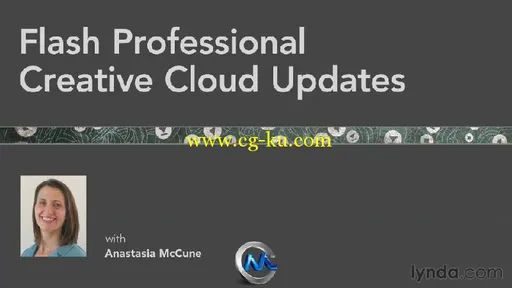 Flash创意云新功能视频教程 Lynda.com Flash Professional Creative Cloud Updates...的图片1