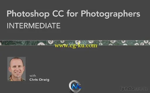 Photoshop CC摄影师应用进阶训练视频教程 Lynda.com Photoshop CC for Photographe...的图片1