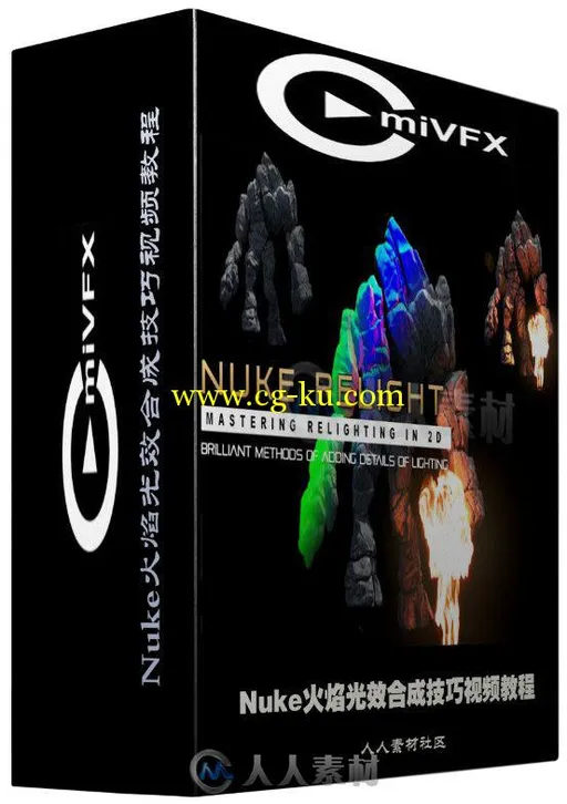 Nuke火焰光效合成技巧视频教程 CmiVFX Nuke Advanced Relighting and Retexturing的图片2