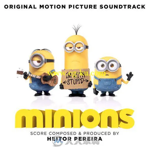 原声大碟 - 小黄人 Minions Original Motion Picture Soundtrack的图片1