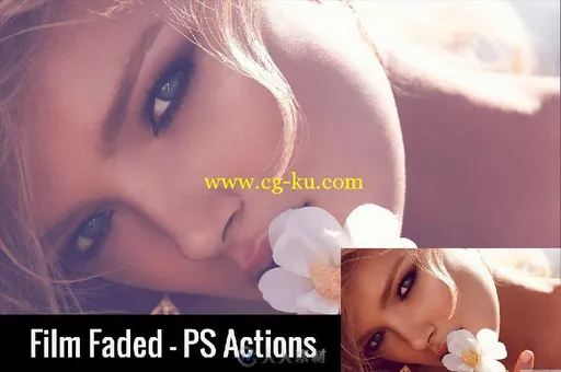 影视级胶片质感调色特效PS动作 Creativemarket Film Faded PS Actions 334151的图片2