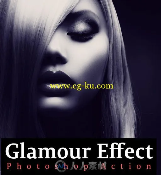 魅力人物图像特效处理PS动作Glamour Effects Action的图片1