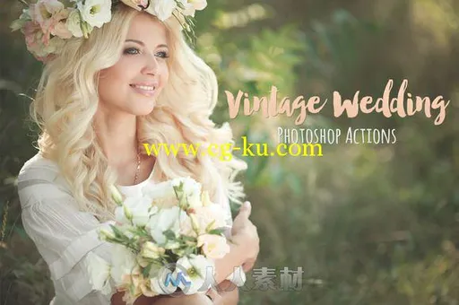 复古婚纱照片图像处理特效ps动作PixelEfex - Vintage Wedding的图片1