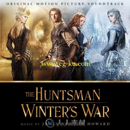 原声大碟 - 猎神冬日之战 The Huntsman: Winter’s War的图片1