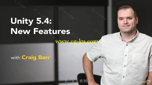 Unity 5.4游戏引擎新功能训练视频教程 Unity 5.4 New Features的图片1