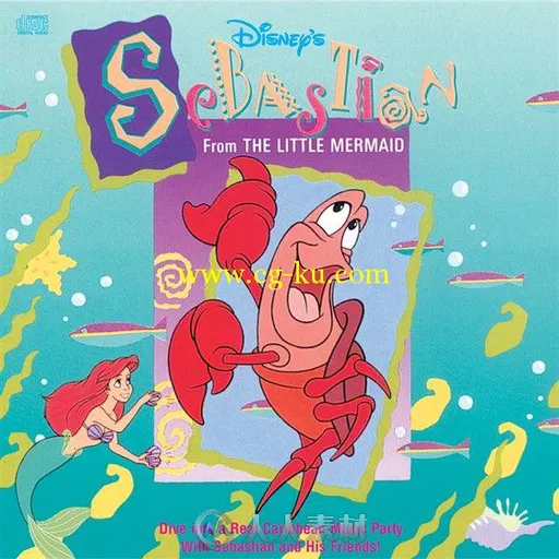 原声大碟 -塞巴斯丁 Disney's Sebastian: From The Little Mermaid的图片1