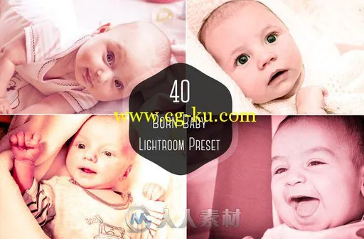 40款新生婴儿照片调色lightroom预设40 Born Baby Lightroom Presets 31007的图片1
