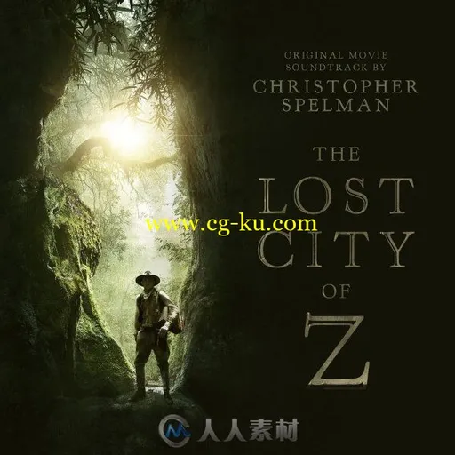 原声大碟 -迷失Z城 The Lost City of Z的图片1