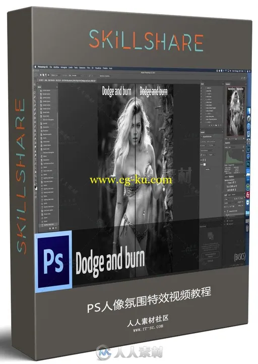 PS人像氛围特效视频教程 SKILLSHARE DODGE AND BURN A POWERFUL YET EASY TECHNIQU的图片1