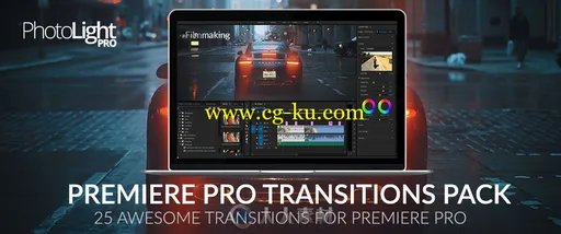 Premiere Pro影视调色特效与转场预设工具包合辑 Photo Light Pro Premiere Pro Edi的图片1