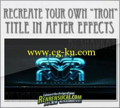 AE与C4D结合制作logo教程 After Effects Tutorial - Recreate Your Own Tron Title的图片1