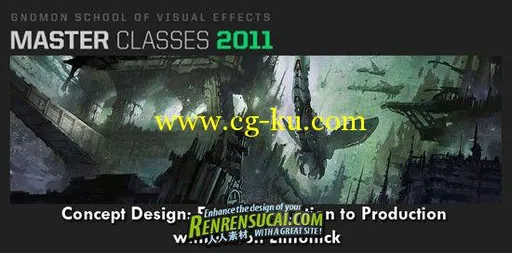 《Gnomon 2011年度大师班教程 - Photoshop抽象概念水墨概念设计》Master Classes 2011 Concept Design: Fr的图片1