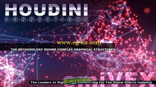 《Houdini数据连线制作教程》CMIVFX Houdini Connections的图片1