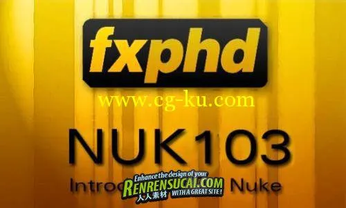 《Nuke入门基础教程》FXPHD NUK103 Introduction to Nuke的图片1