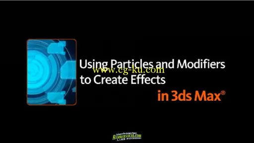 《3ds Max and Pflow虚拟特效教程》Digital-Tutors Creative Development Visual Effects with的图片2