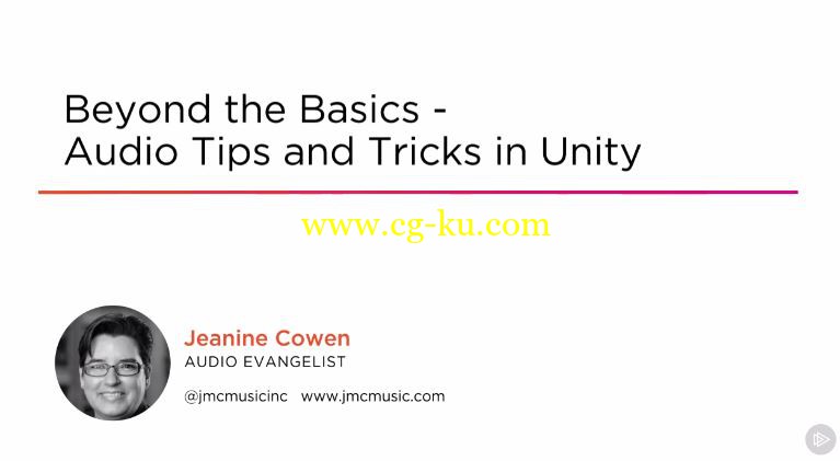 Beyond the Basics - Audio Tips and Tricks in Unity的图片1