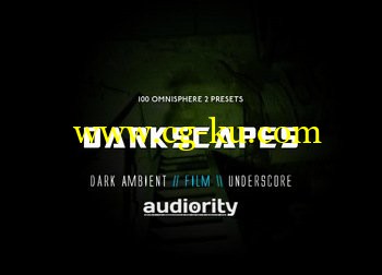 Audiority Darkscapes for Omnisphere的图片1