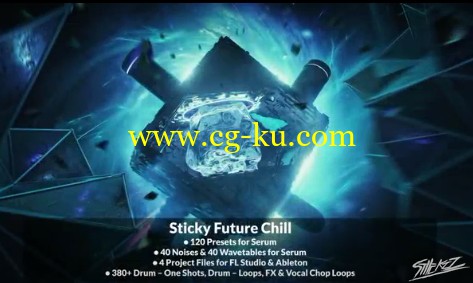 StiickzZ Sticky Future Chill WAV XFER RECORDS SERUM ABLETON LiVE FL STUDiO TEMPLATE-DISCOVER的图片1