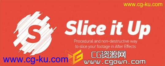 AE任意切片脚本 Slice it Up v1.0 (Aescripts) 带使用视频教程的图片1