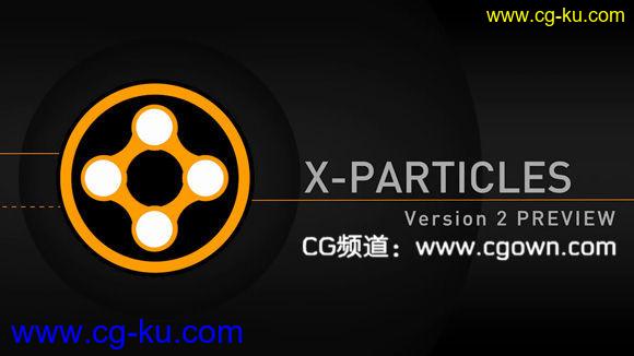 Cinema 4D – X-Particles v2 Preview新功能的图片1