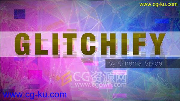 Glitchify AE插件制作画面干扰破损像素分离效果带使用教程的图片1