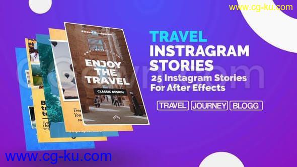 25个干净的旅行Instagram故事社交艺术展示媒体旅游风景纪实标题动画-AE模板的图片1