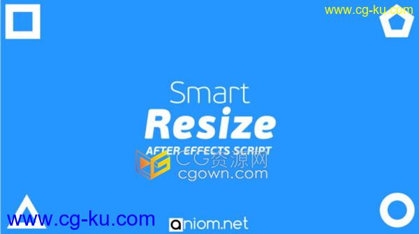 Smart Resize v1.0脚本AE软件智能调整修改整个合成分辨率大小的图片1