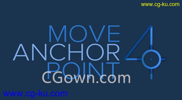 AE脚本Move Anchor Point v4.0.1锚点中心点移动对齐脚本工具免费下载的图片1