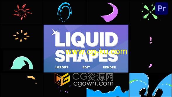 PR模板-12组液体形状飞溅风格图形动画元素Liquid Shapes的图片1