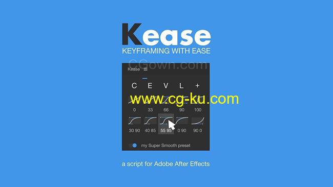 Kease v1.0.6 AE脚本关键帧动画调节曲线控制操作工具的图片1