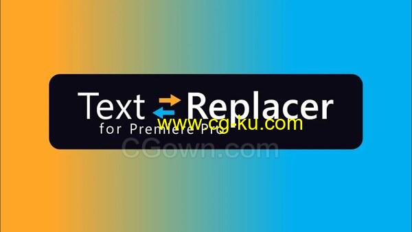 PR插件 Text Replacer v1.0.1 模板Mogrt中文本导入导出编辑修改的图片1