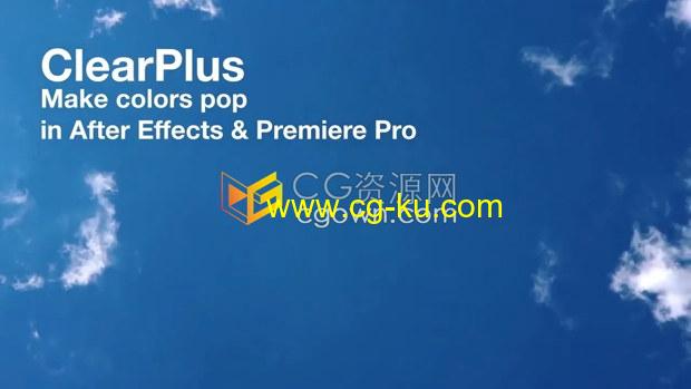 AE/PR插件 ClearPlus v2.2 去朦胧除雾霾增强色彩对比调色工具的图片1