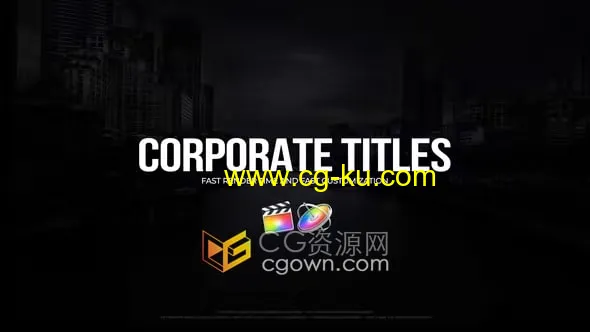 Corporate Titles FCPX插件4K分辨率企业名称介绍视频字幕的图片1