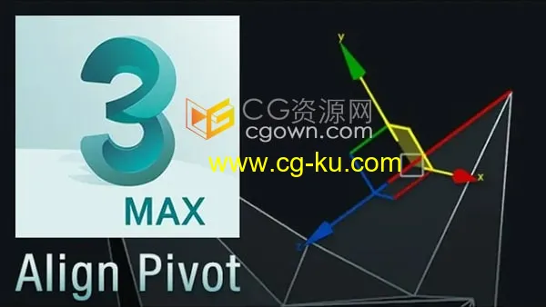 Align Pivot Script 2.1 3ds Max脚本插件坐标轴对齐工具的图片1